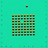 Django Django - Free from Gravity.flac