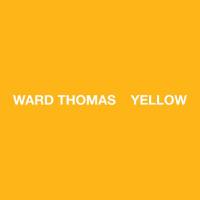 Ward Thomas - Yellow.flac