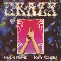 Shaun Frank, Tony Romera - Crazy.flac