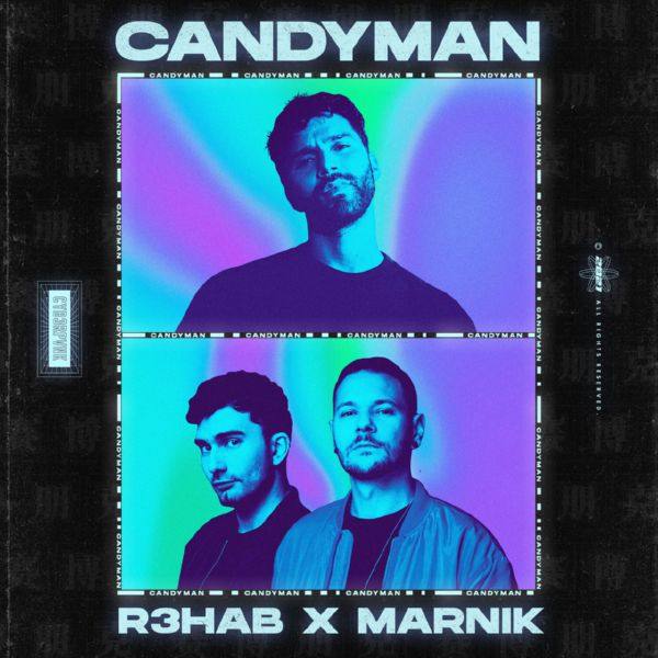R3HAB, Marnik - Candyman.flac