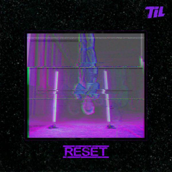 TIL - Reset1.flac