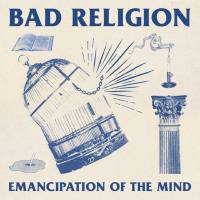 Bad Religion - Emancipation Of The Mind.flac
