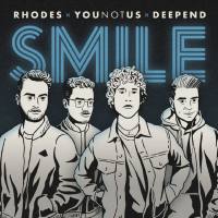 RHODES, Younotus, Deepend - Smile.flac