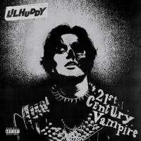 LILHUDDY - 21st Century Vampire.flac
