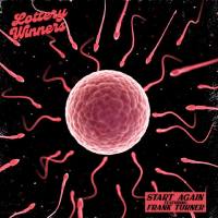 The Lottery Winners, Frank Turner - Start Again.flac