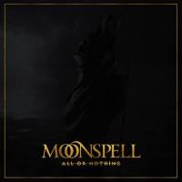 Moonspell - All or Nothing.flac
