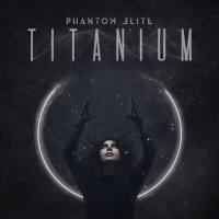 Phantom Elite -Titanium [Hi-Res] (2021) [FLAC]