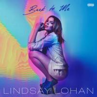 Lindsay Lohan - Back To Me.flac