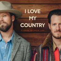 Florida Georgia Line - I Love My Country.flac
