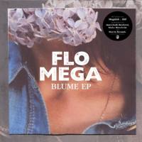 Flo Mega - Blume EP (2020)
