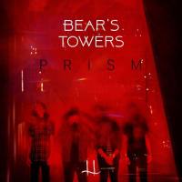 Bear's Towers - Prism (2020) [Hi-Res stereo]