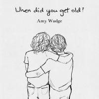 Amy Wadge - When Did You Get Old - EP (2020) [Hi-Res stereo]