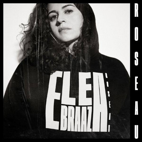 Elea Braaz - Roseau (2020)