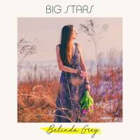 Belinda Grey - Big Stars (2020) FLAC