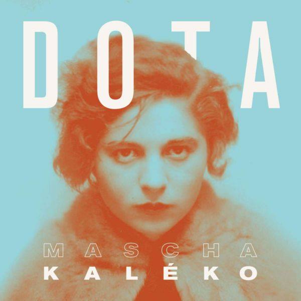 Dota Kehr - Kaléko (2020) FLAC
