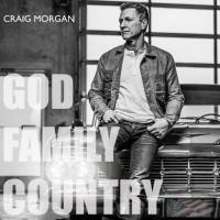Craig Morgan - God, Family, Country (2020)