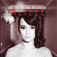 Alizee - 5 - 2013 - FLAC