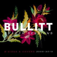 Bullitt - Drawer Sessions (2020) [Hi-Res stereo]