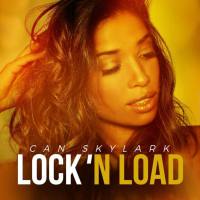 Can Skylark - Lock 'n Load (2020) FLAC