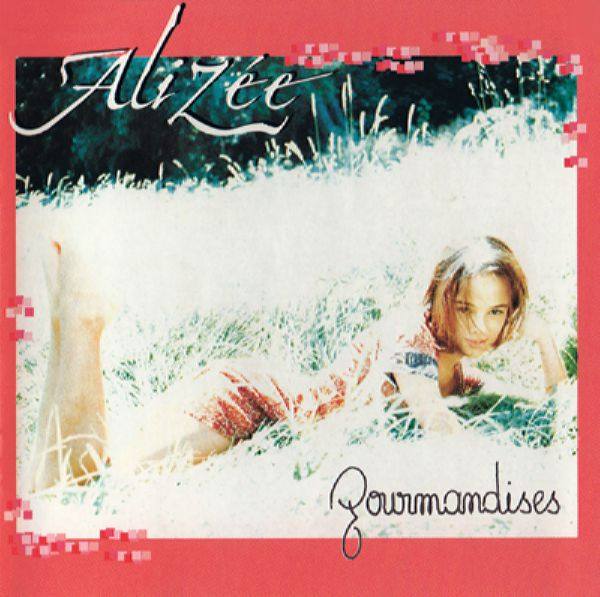 Alizee - Gourmandises - 2000 - FLAC