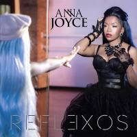 Anna Joyce - Reflexos (2018) FLAC
