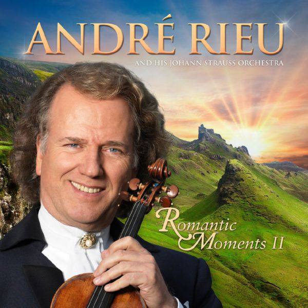 Andre Rieu - Romantic Moments II [FLAC 2018]