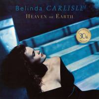 Belinda Carlisle - Heaven On Earth (30th Anniversary Edition) (2017) FLAC