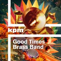 Benedic Lamdin - Good Times Brass Band (2020) [Hi-Res stereo]