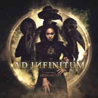 Ad Infinitum - Chapter I - Monarchy (2020)