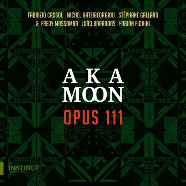 Aka Moon - Opus 111 (2020)