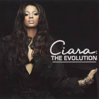 Ciara - 2006 The Evolution (Japanese Edition)