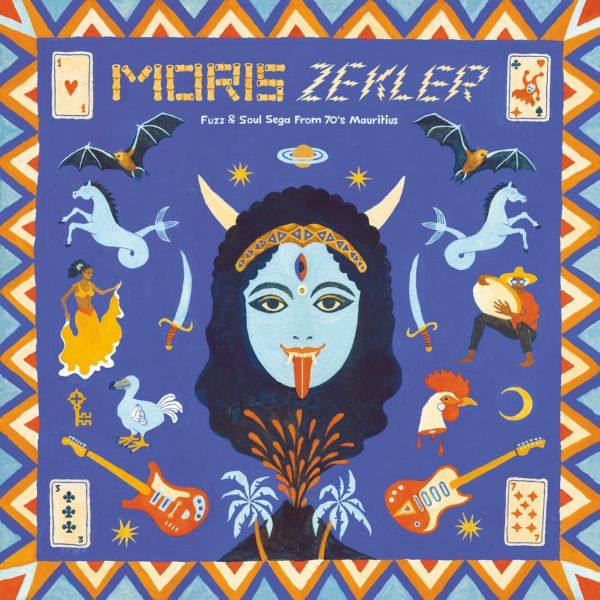 Various Artists - Moris Zekler Fuzz & Soul Sega from 70's Mauritius (2020) [Hi-Res stereo]