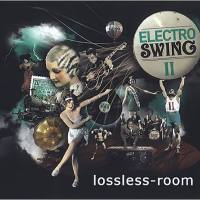 Various - Electro Swing II (2009)