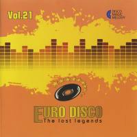 Euro Disco - The Lost Legends Vol. 21 (2018)