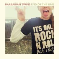 Barbarian Twins - End of the Line (2020) [Hi-Res stereo]