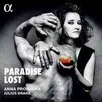 Anna Prohaska & Julius Drake - Paradise Lost (2020) [Hi-Res stereo]