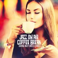 VA - Jazz On Air Coffee Break 2020 FLAC