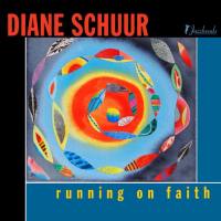 Diane Schuur - Running on Faith (2020) [Hi-Res stereo]