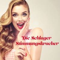 Die Schlager Stimmungskracher (2018)