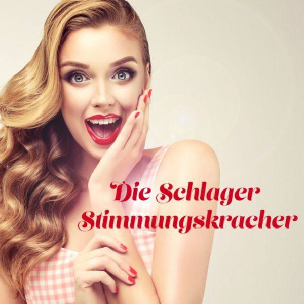 Die Schlager Stimmungskracher (2018)