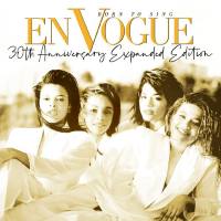 En Vogue - Born To Sing (30th Anniversary Expanded Edition) [2020 Remaster] (2020) [48kHz Hi-Res stereo]