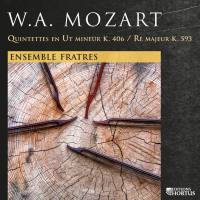 Ensemble Fratres - Mozart Quintettes K. 406 et K. 593 (2020) [Hi-Res stereo]
