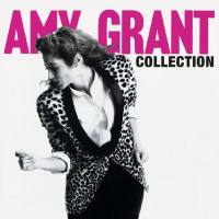 Amy Grant - Amy Grant Collection (2020) FLAC