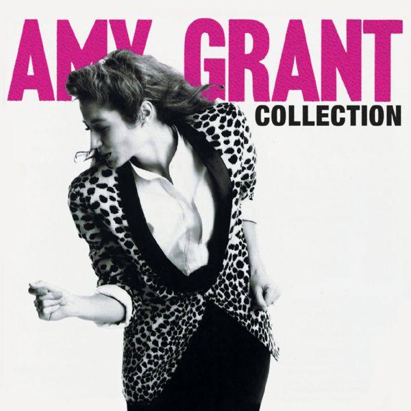 Amy Grant - Amy Grant Collection (2020) FLAC