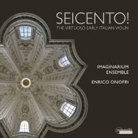 Enrico Onofri - Seicento (2020) [Hi-Res stereo]