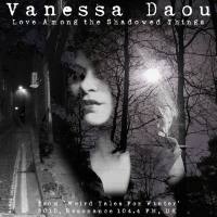 Vanessa Daou - 2010 Love Among The Shadowed Things