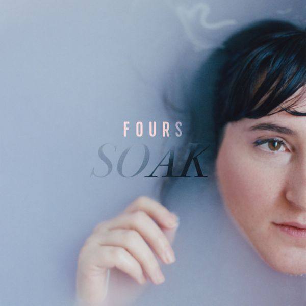 FOURS - Soak (2020) FLAC