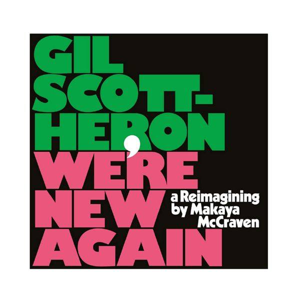 Gil Scott-Heron - We're New Again 2020 [CD FLAC]