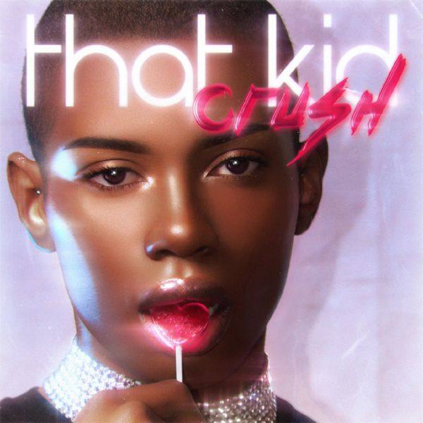 That Kid - Crush (2020) FLAC