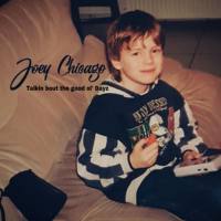 Joey Chicago - Talkin Bout the Good Ol' Dayz (2020) FLAC